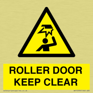 ROLLER DOOR KEEP CLEAR